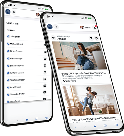 My Customer For Life on two phones &mdash; a CRM customer list and an MCFL Campaign Articles feed with home-improvement and buyer content.