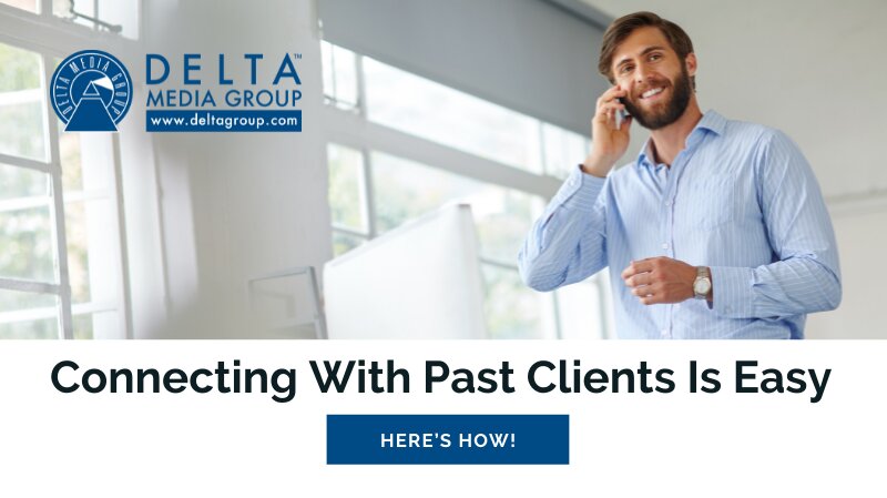 Connecting With Past Clients Is Easy — Here's How