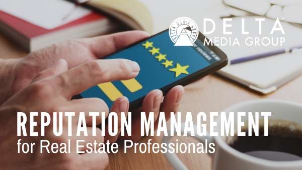 Reputation Management for Real Estate Professionals