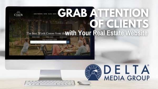 Use Your Real Estate Website to Attract Business