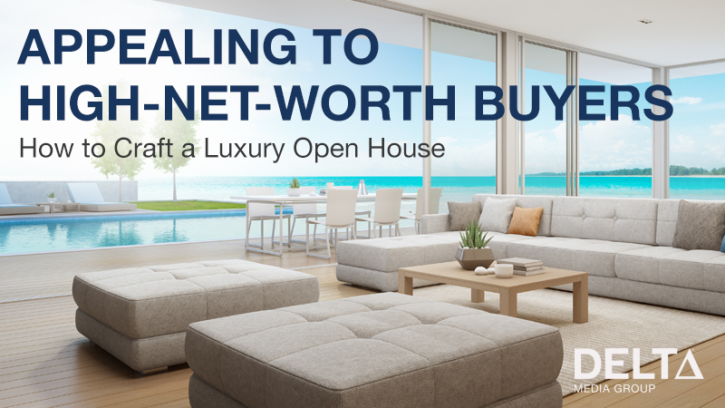 Real Estate Tips for High Net-Worth Buyers