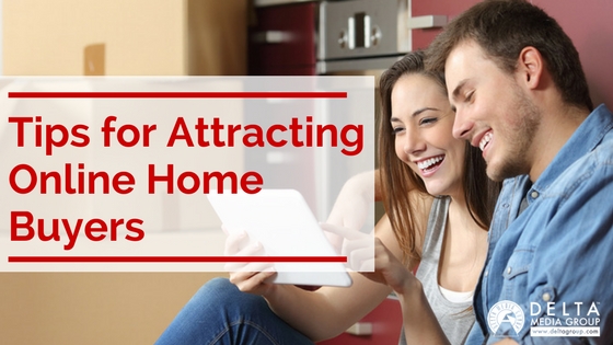 Tips for Attracting Online Home Buyers