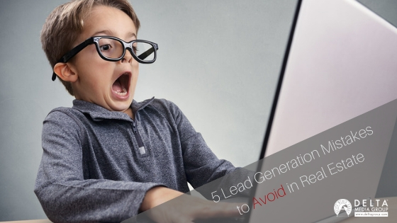 5 Lead Generation Mistakes to Avoid in Real Estate