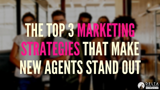 Real Estate Marketing Strategies - New Real Estate Agent Marketing 
