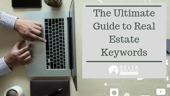 The Ultimate Guide to Real Estate Keywords