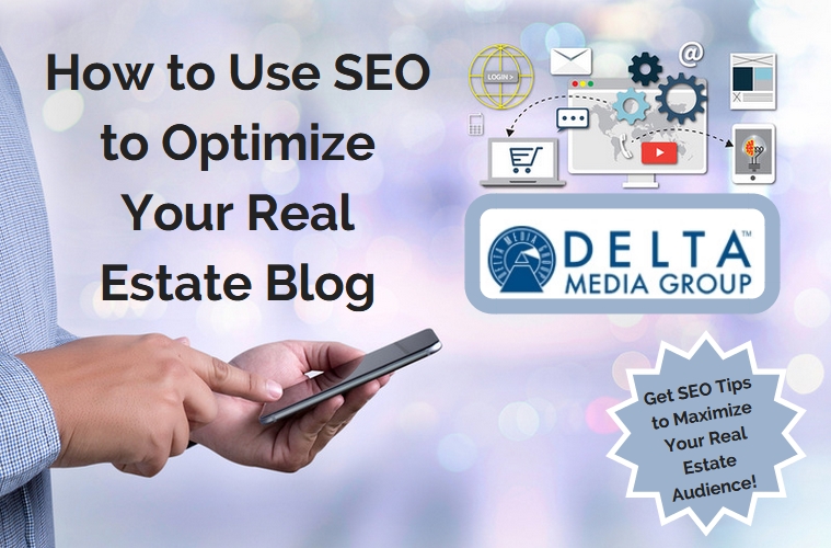 How to Use SEO to Optimize Your Real Estate Blog