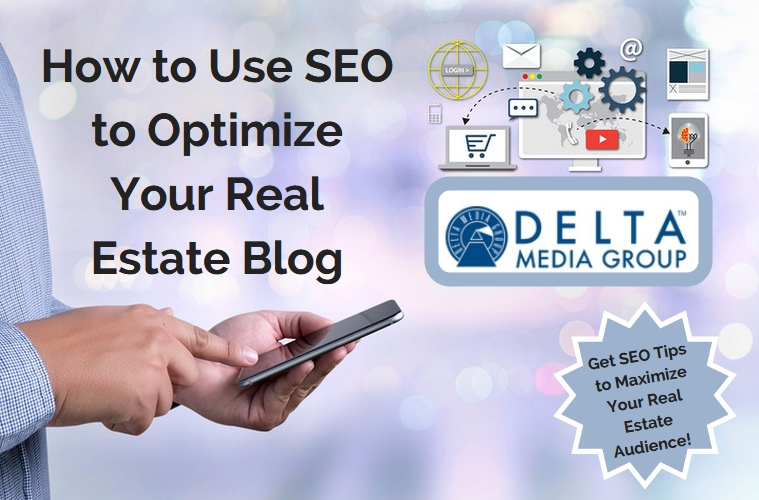 How to Use SEO to Optimize Your Real Estate Blog