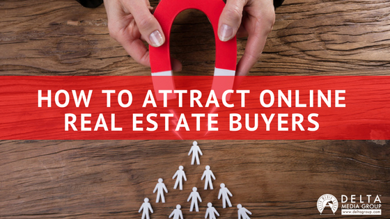 How Attract Online Real Estate Buyers