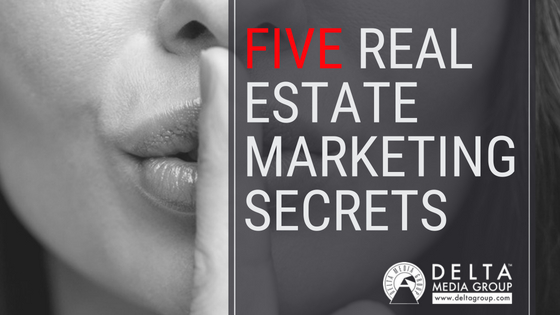 5 Real Estate Marketing Secrets