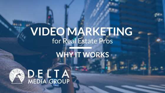 Video Marketing for Real Estate