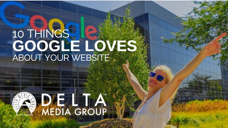 10 Things Google Loves About Your Website