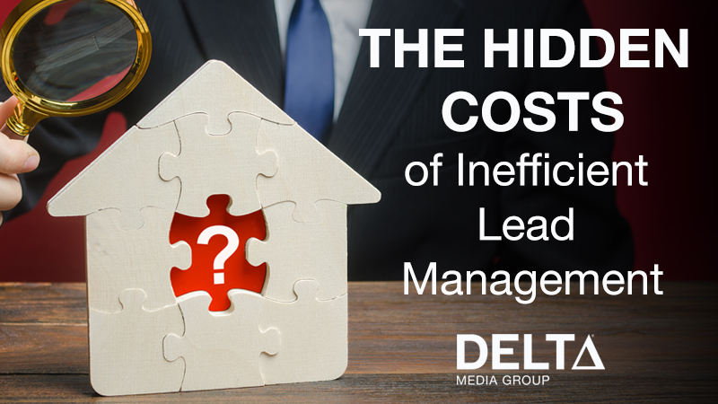The Hidden Costs of Inefficient Lead Management