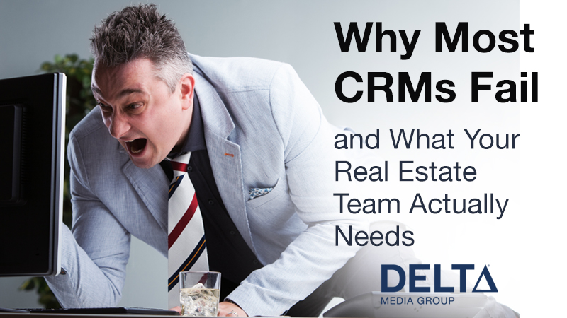 Why Most CRMs Fail | What Real Estate Teams Need From a CRM